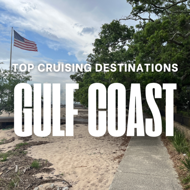 Top Cruising Destinations – Gulf Coast Boating
