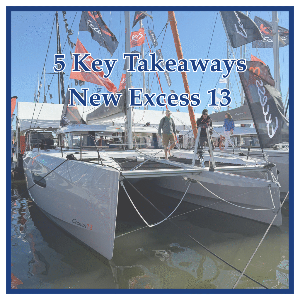 5 Key Takeaways Aboard the Excess 13 Catamaran