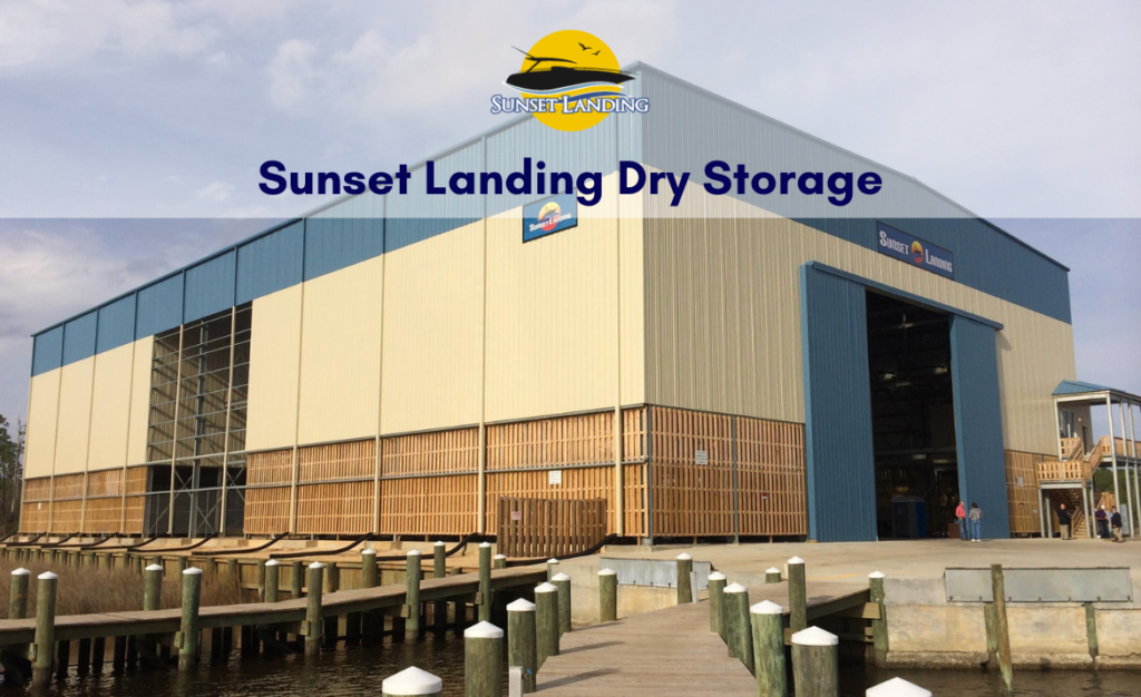 Sunset Landing Dry Storage - Boater's Guide