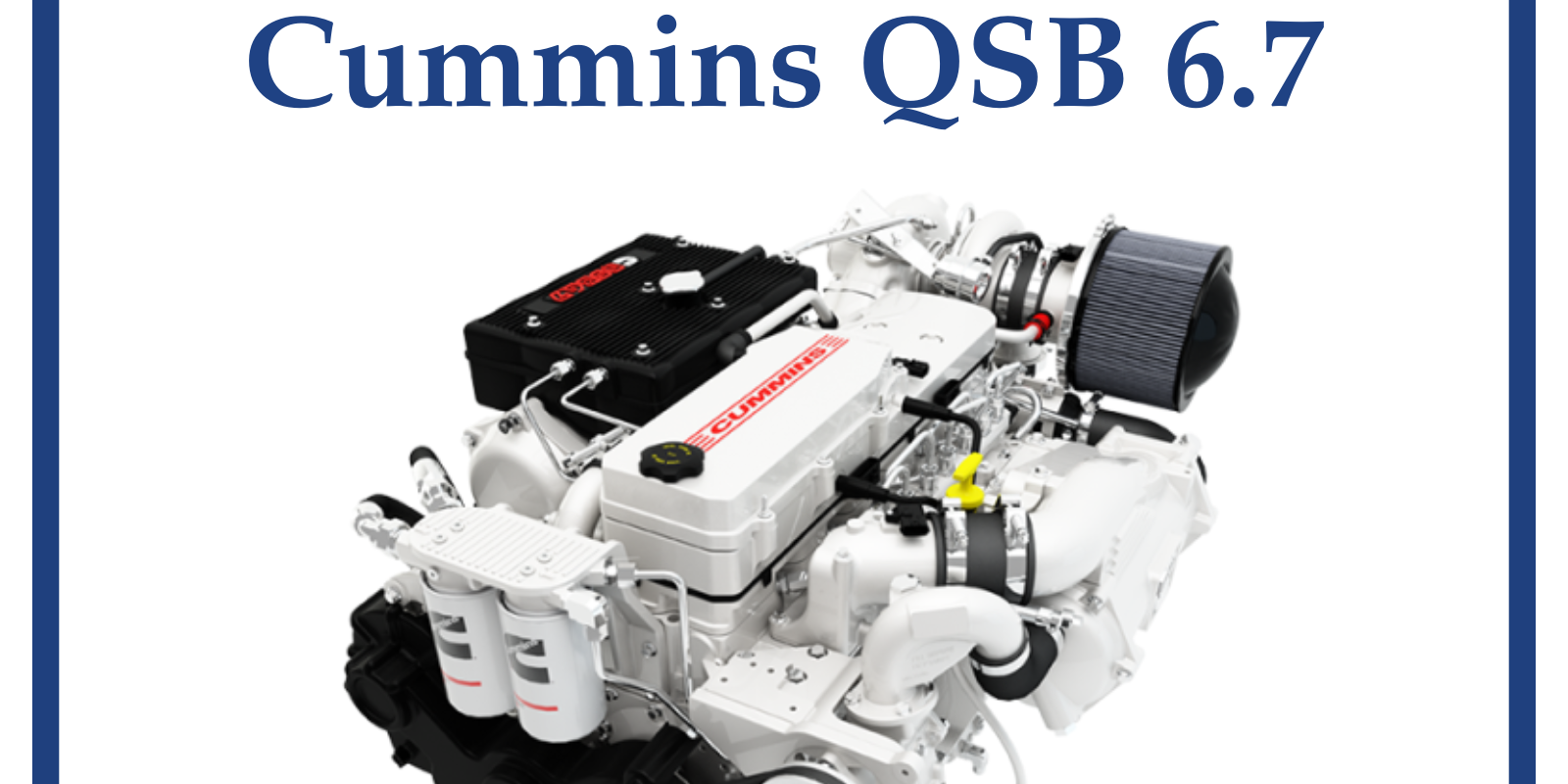 QSB 6.7 Reviews-Specs-Guide-Resources
