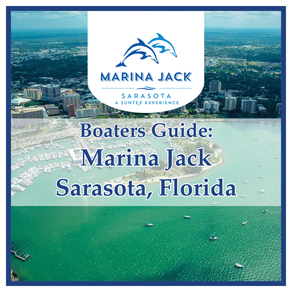 Marina Jack Sarasota - Boater's Guide