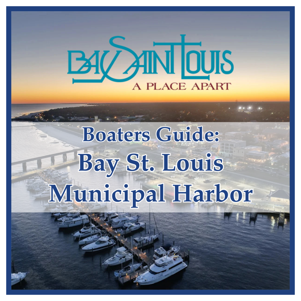 Bay St. Louis Municipal Harbor - Boater's Guide