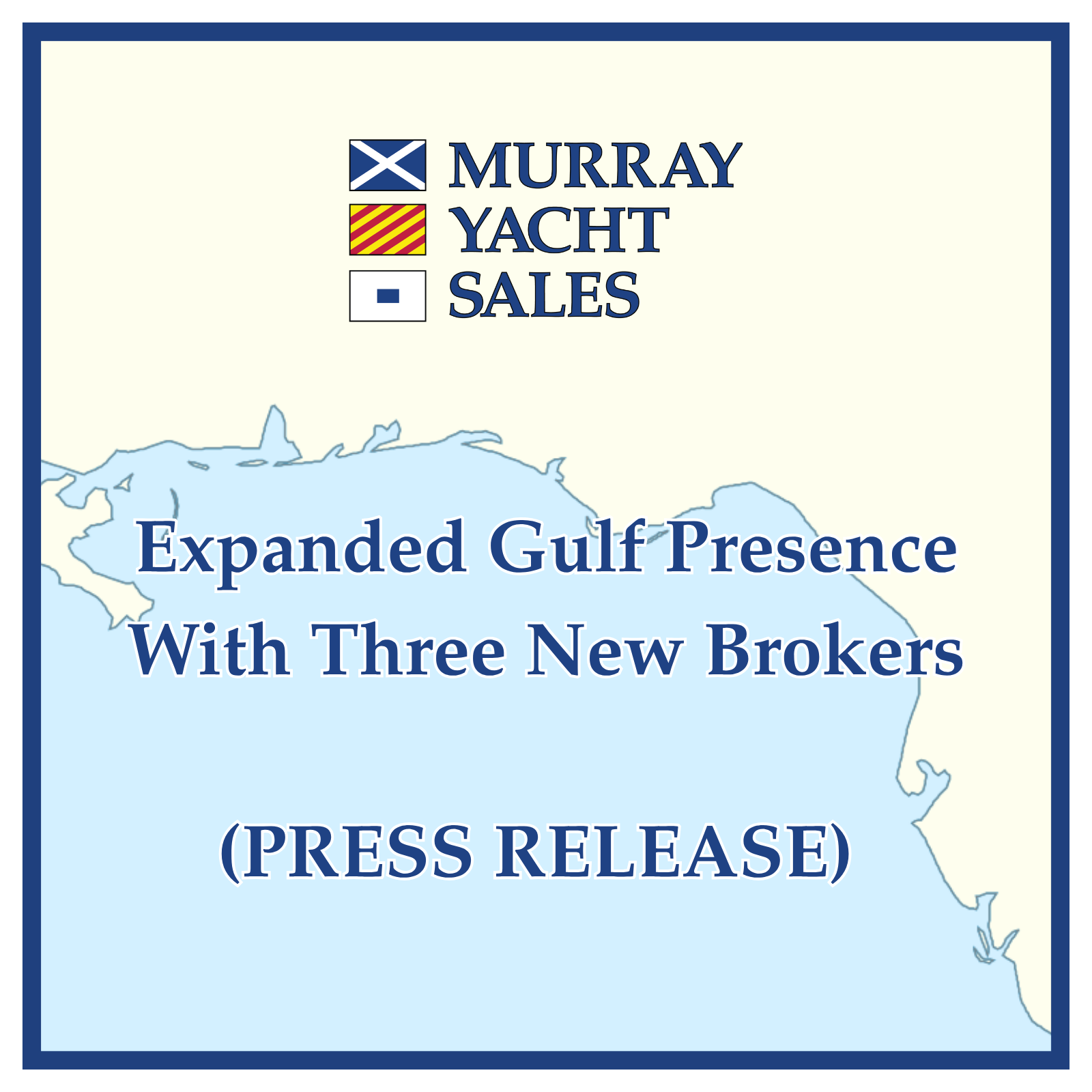 Murray Yacht Sales Expands Gulf Coast Team with Addition of Three Brokers in 2026